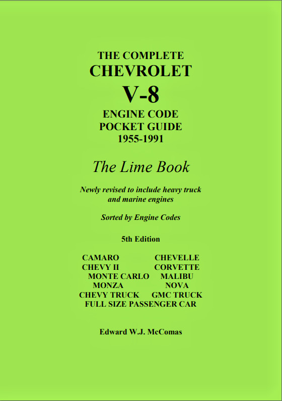Lime Book Chevrolet V8 Engine Code Guide Book 1955-1991 Corvette Camaro Chevelle