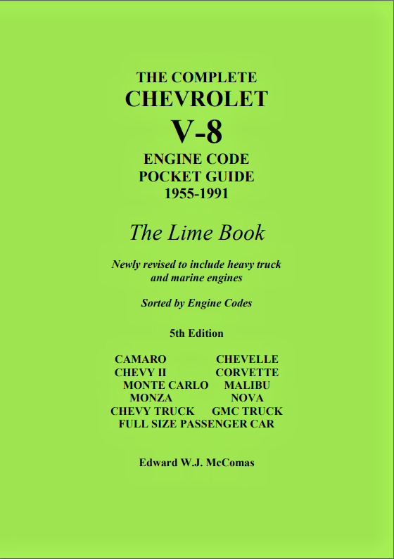 Lime Book Chevrolet V8 Engine Code Guide Book 1955-1991 Corvette Camaro Chevelle