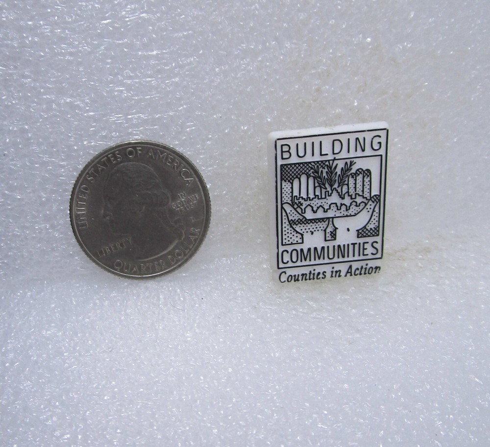 Building Communities Counties In Action Plastic Pin