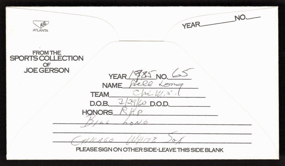 Bill Long Signed Pasted on Baseball Card Cachet Envelope White Sox Auto