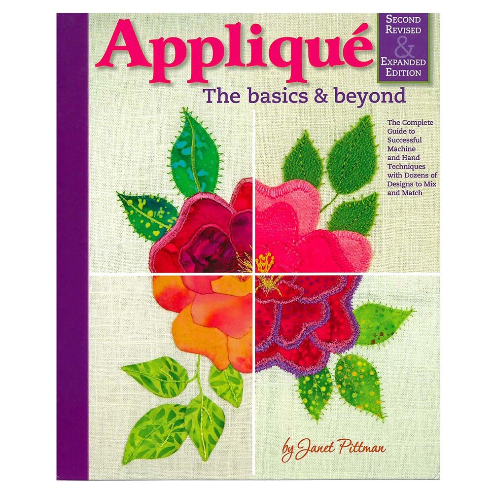 Craft County Applique the Basics and Beyond Book - Applique Designs & Techniques