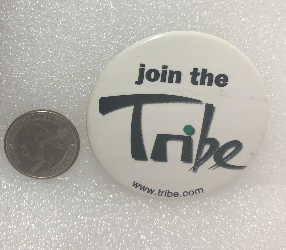 Join The Tribe Button Pin