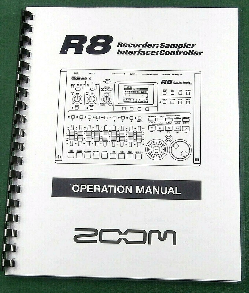 Zoom R8 Operation Manual: Comb Bound & Protective Covers!