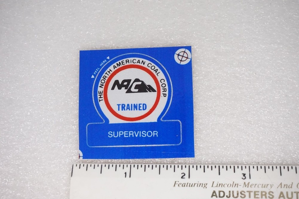 North American Coal Corp Decal Sticker Trained Supervisor Mining