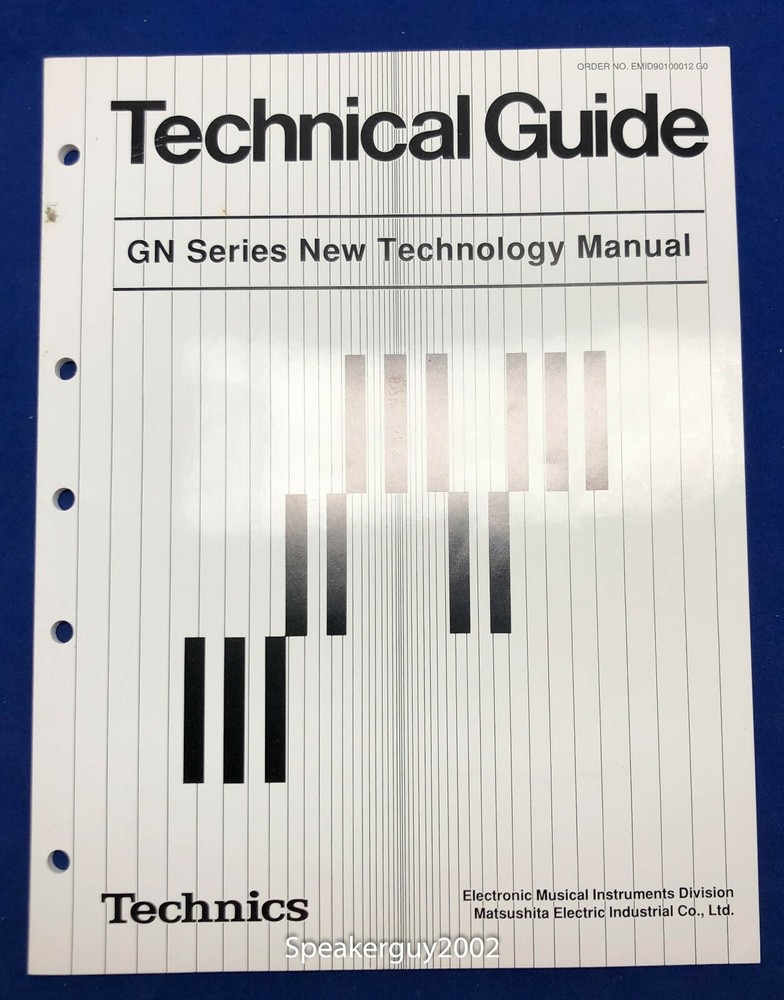 Original Technics Technical Guide / GN Series New Technology Manual
