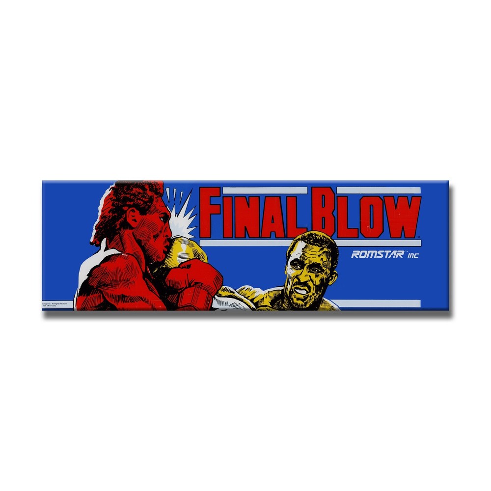 Final Blow Premium Arcade Marquee Insert Reproduction Header Backlit