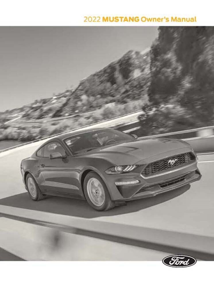 2022 Ford Mustang Owners Manual User Guide