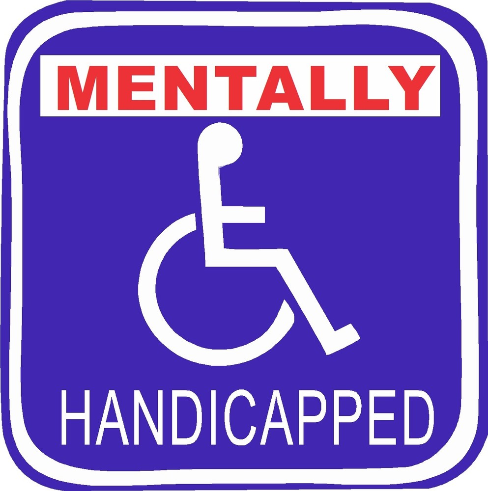 Mentally Handicapped large sticker S-191