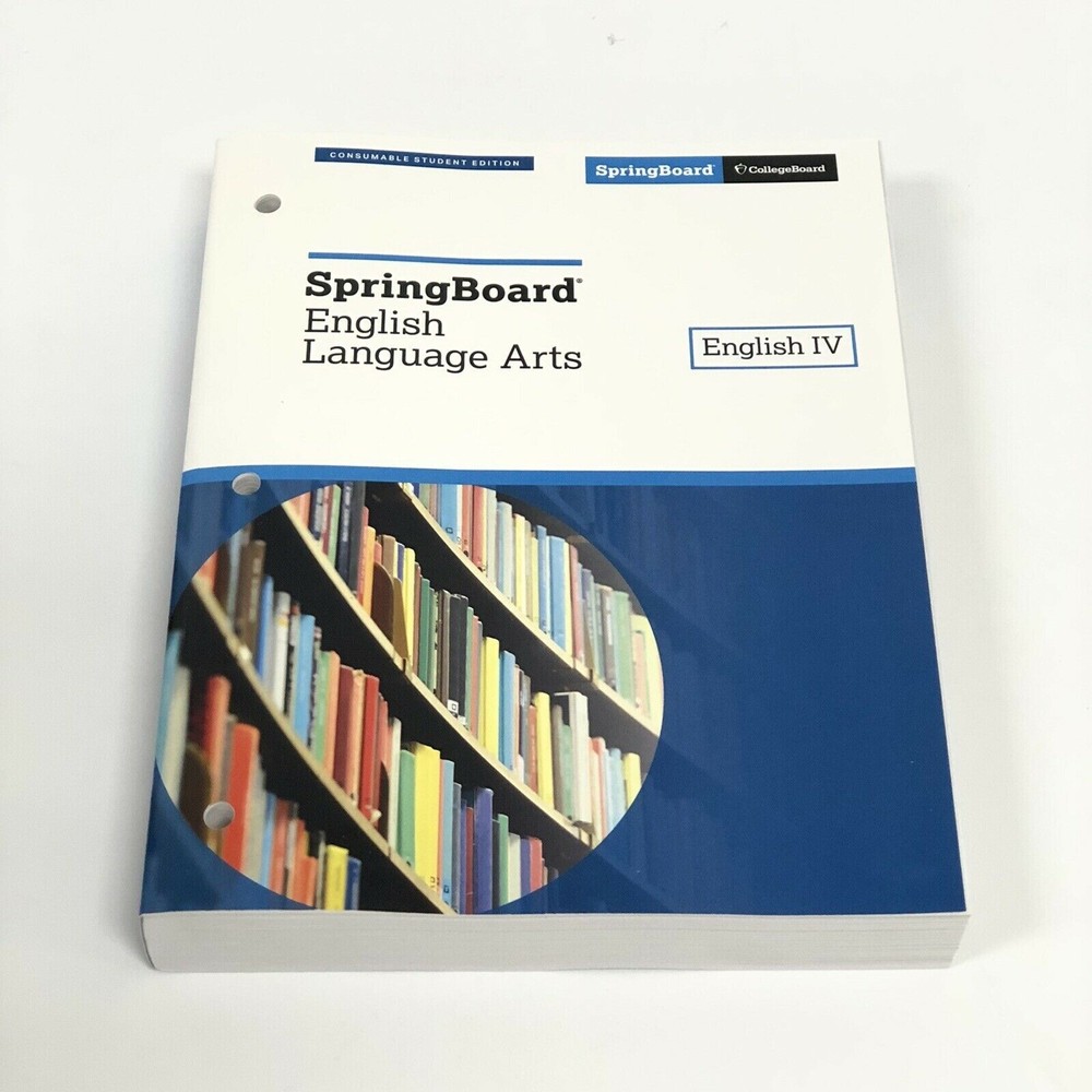 SpringBoard Language Arts English IV Grade 12 Student Edition Textbook New