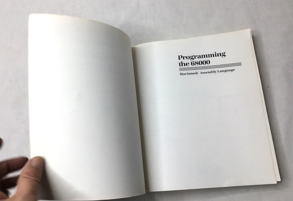 Programming the 68000 Macintosh Assembly Language Vintage Hayden Book