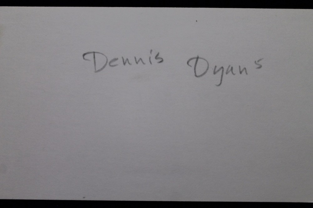 Dennis Dyan Autographed 3x5 Signed Index Card 106