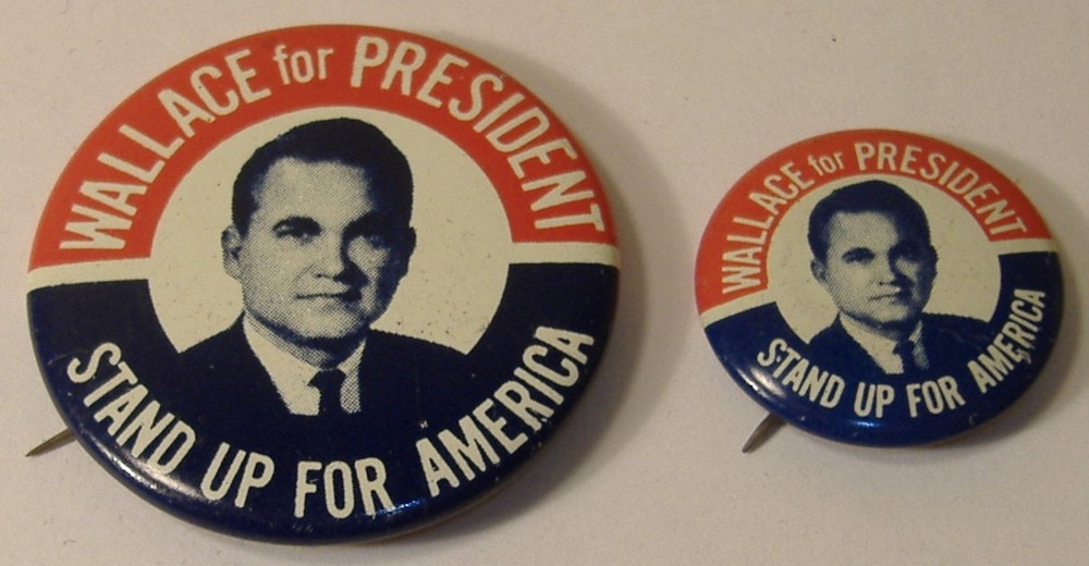 George Wallace Stand Up for America - 2 Pinback Buttons