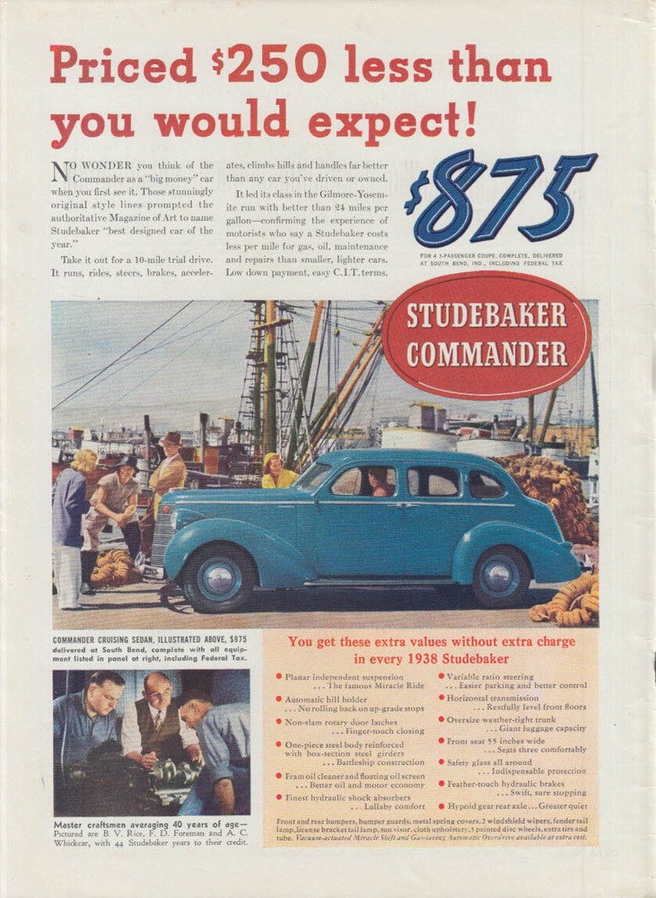 Priced $250 less than you would expect! Studebaker Commander ad 1938 T