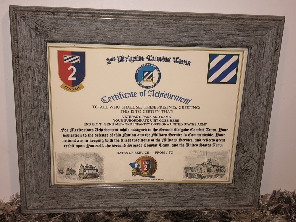 2ND B.C.T. / SEND ME - 3RD INFANTRY DIVISION (COMMEMORATIVE CERTIFICATE)