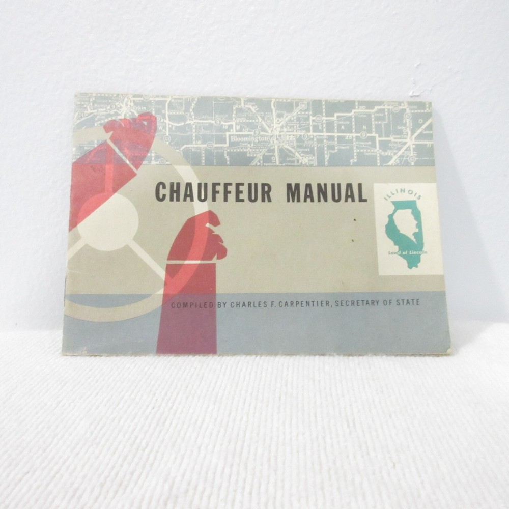 ILLINOIS CHAUFFEUR MANUAL STUDY GUIDE 1960