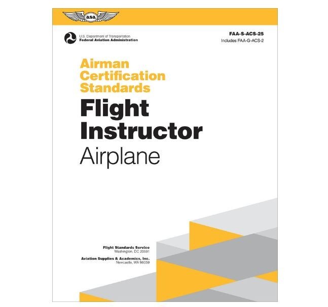 ASA-ACS-25 Airman Certification Standards Flight Instructor Airplane CFI Book