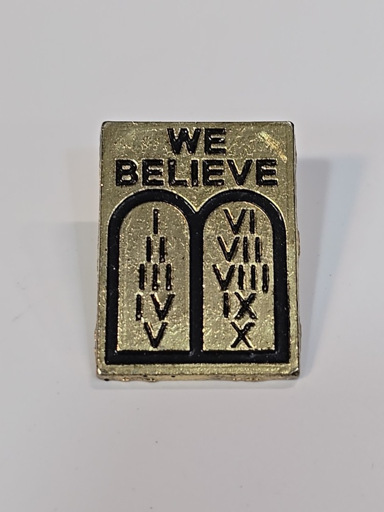 We Believe he 10 Commandments Lapel Pin