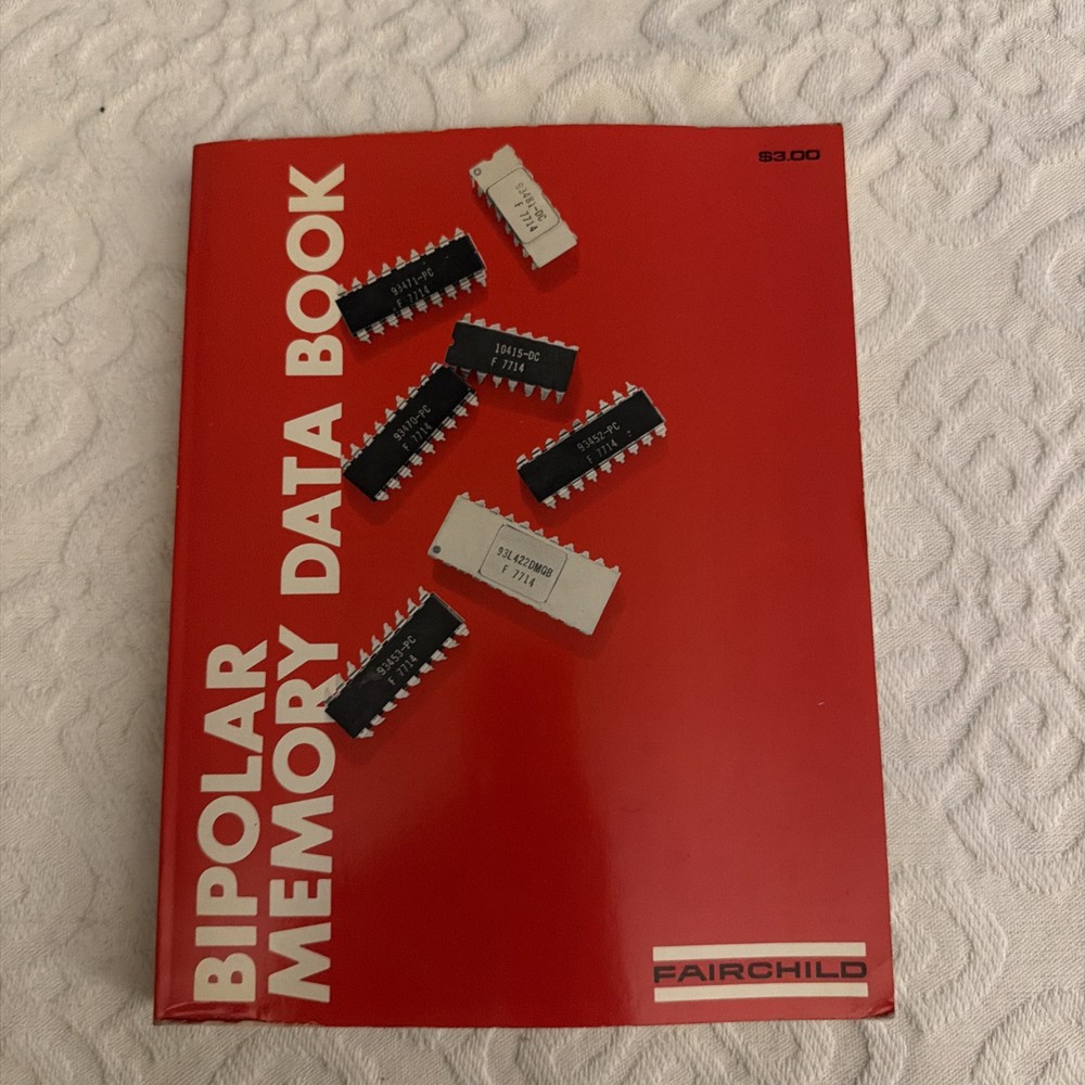 Fairchild Bipolar Memory Data Book 1979