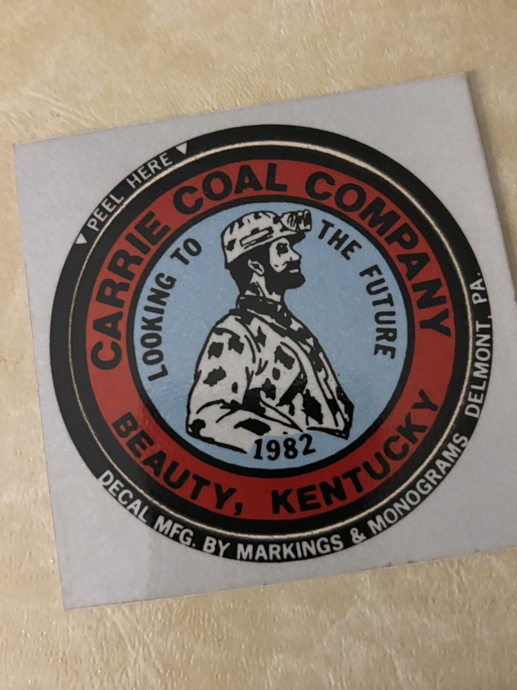 COAL MINING STICKERS Nice Older Coal Company