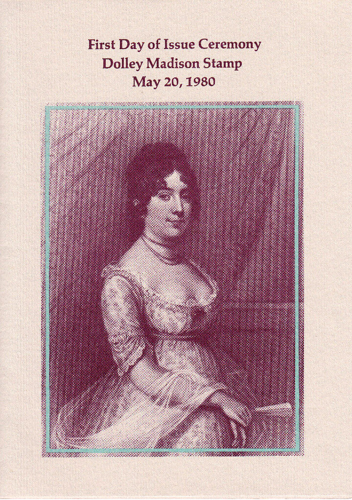 USPS FDC Ceremony Program #1822 C1 Dolley Madison First Lady 1980