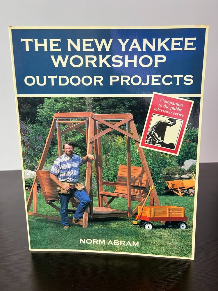 The New Yankee Workshop OUTDOOR PROJECTS - Norm Abram (1994) Woodworking Plans