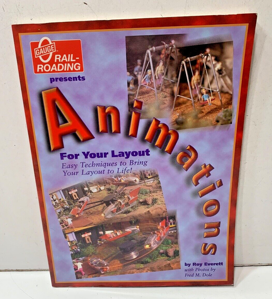 ANIMATIONS FOR YOUR LAYOUT BY ROY EVERETT, EXCELLENT FREE SHIPPING
