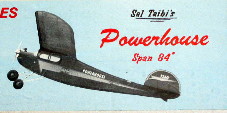 POWERHOUSE PLAN + CONSTRUCTION ARTICLES for Taibi's 84" OT FF/RC Model Airplane