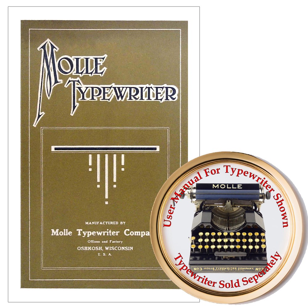 Molle No. 3 Typewriter Owner's Manual User Manual Instruction Manual Model Three