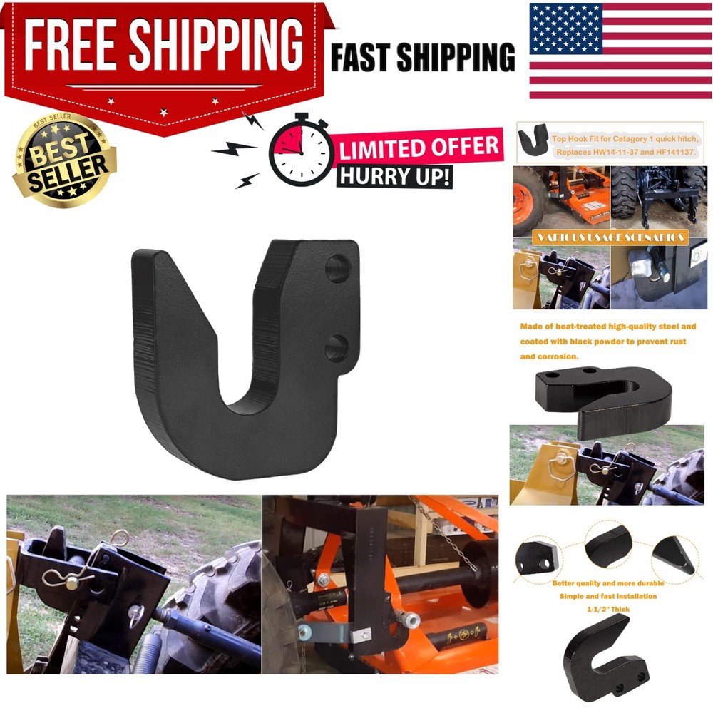 Top Hook Replacement for Category 1 Quick Hitch - Prevents Bolt Interference