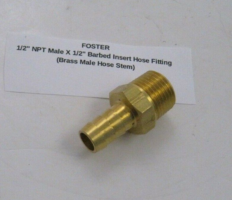 FOSTER 1/2" NPT Male X 1/2" Barbed Insert Hose Fitting (Brass Male Hose Stem)