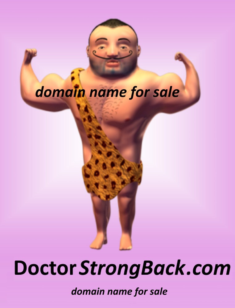 Chiropractic domain names for sale DoctorStrongBack.com