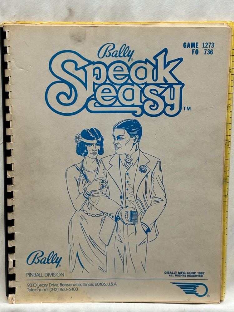 ORIGINAL-BALLY-SPEAK EASY-INSTALLATION & GAME OPERATIONS INSTRUCTIONS