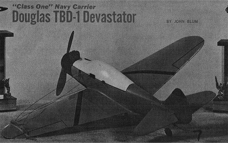Model Airplane Plans (UC): Douglas TBD-1 Devastator 32½'' Class I Navy Carrier