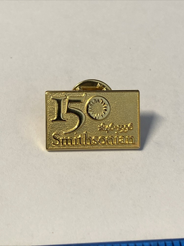 1996 Smithsonian 150 Years Lapel Hat Pin Nice!