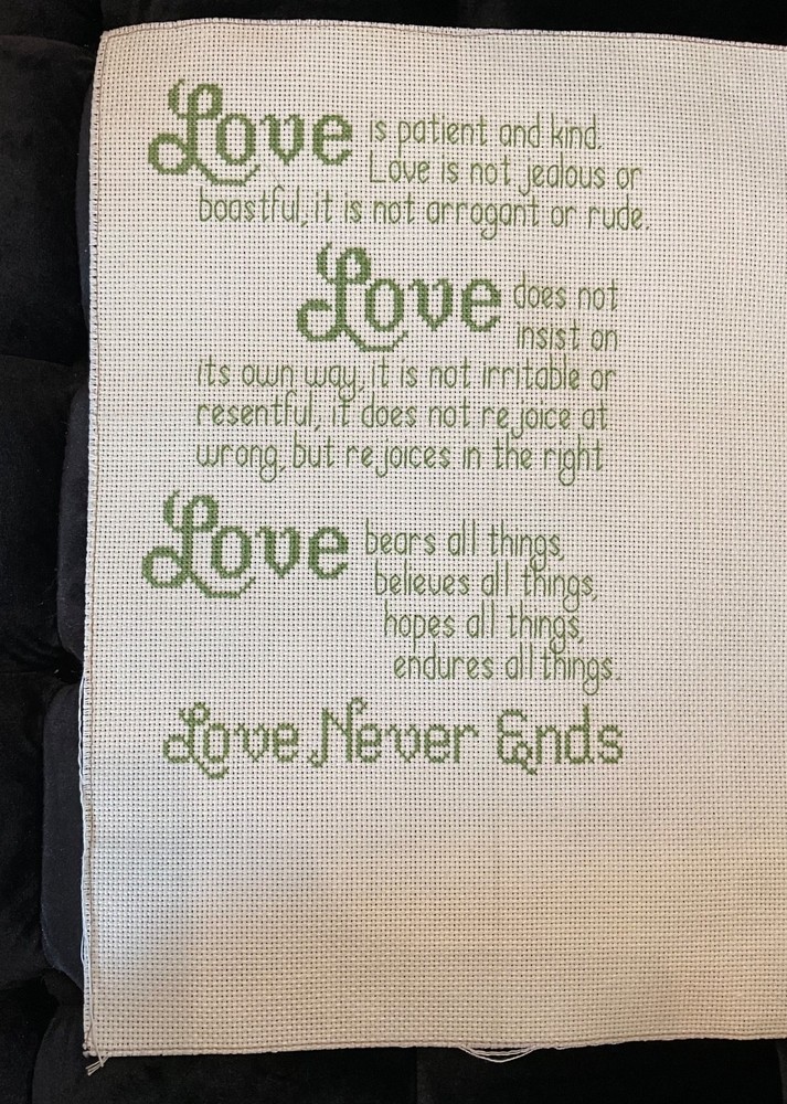 Love Never Ends Cross Stitch Sampler Unframed