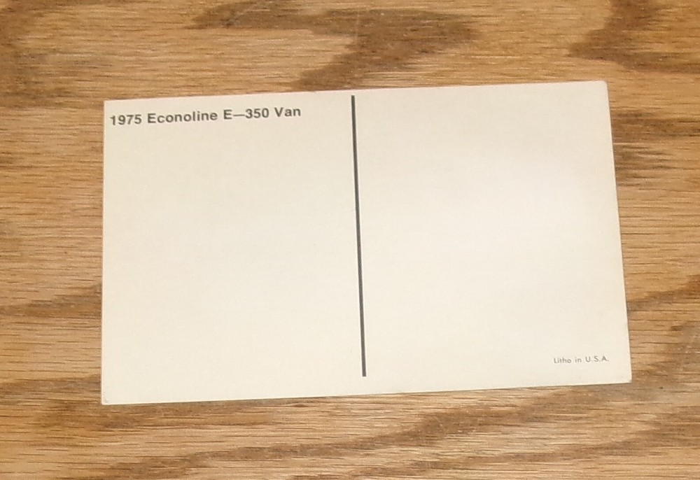 Original 1975 Ford Econoline E350 Van Postcard 75