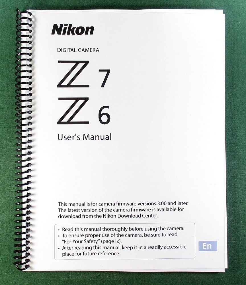Nikon Z7 Z6 User's Manual: 272 Pages & Protective Covers!