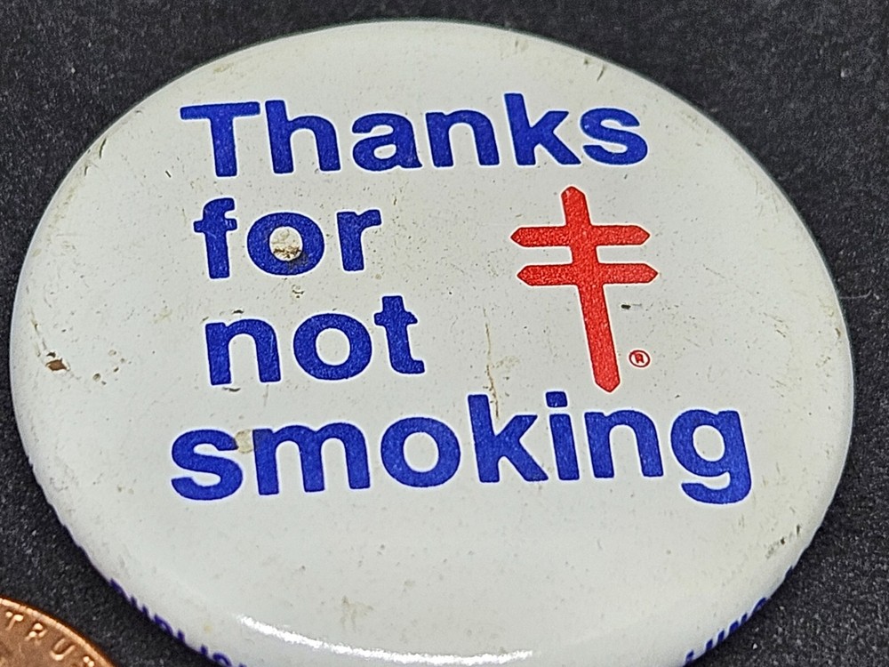 5 ~ Anti Smoking Cancer Pin backs