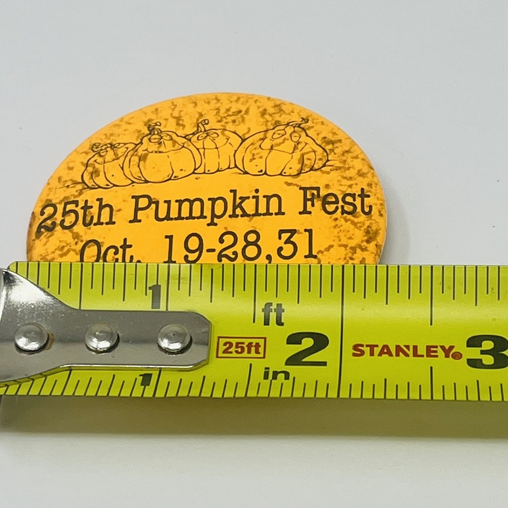 25th Pumpkin Fest 3049 Vintage Button Pin Pinback