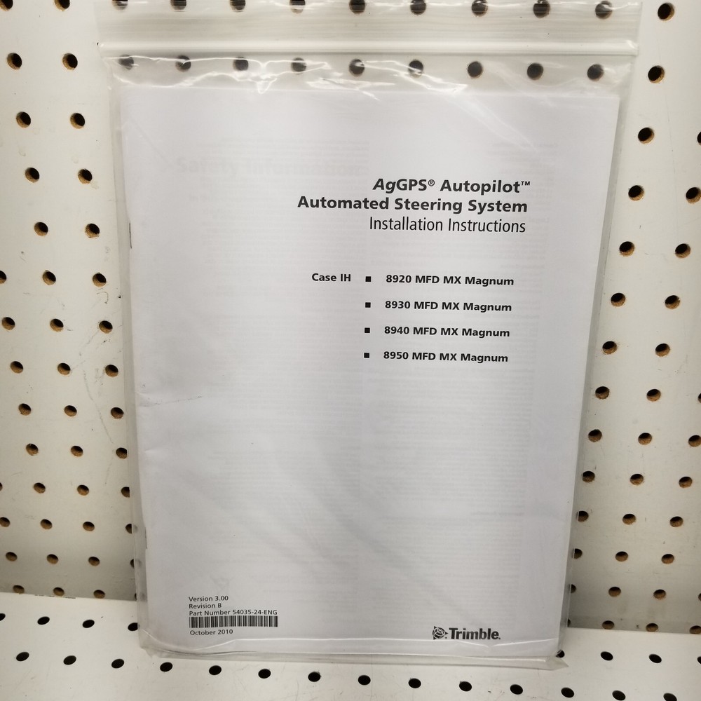 Trimble Autopilot Automated  Steering System CASE IH  Installation Instructions