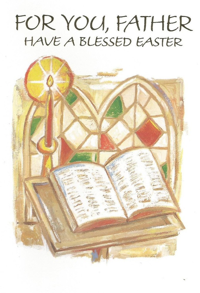 FOR YOU, FATHER HAVE A BLESSED EASTER (E19)