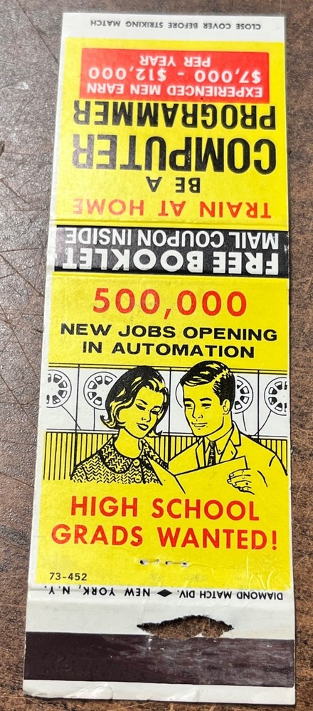 Vintage Be A Computer Programmer matchbook make $7,000 to $12,000 per year ~OLD~
