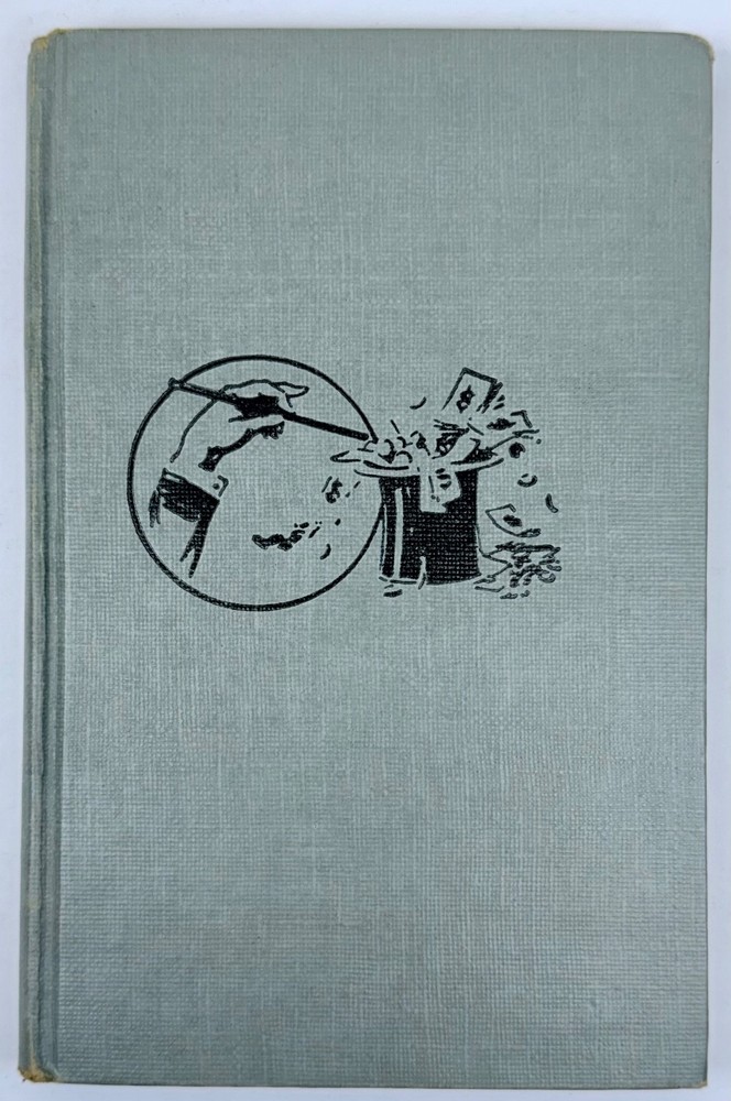 Magic by Barrows Mussey 1942 Hardcover