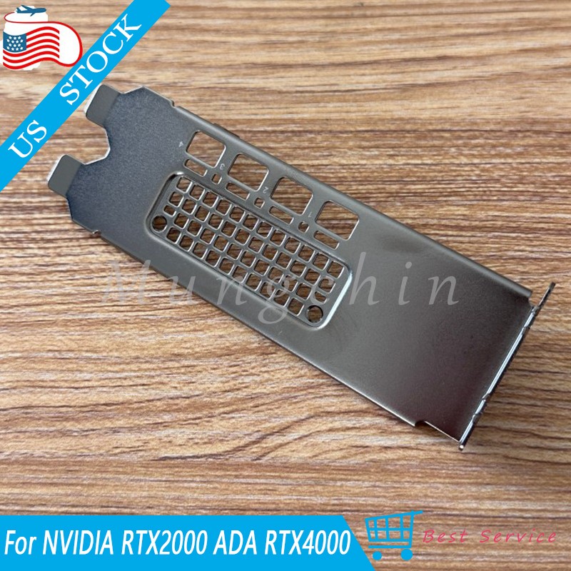 Graphics Video Card Full Hight Profile Bracket For NVIDIA RTX2000 ADA RTX4000 US