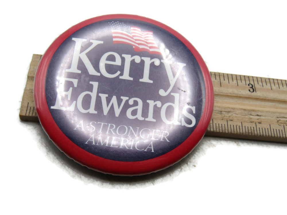 Kerry Edwards Button A Stronger America