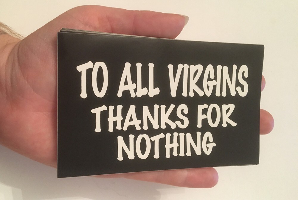 To All Virgins Black and white 3"x5" rectangular glossy sticker