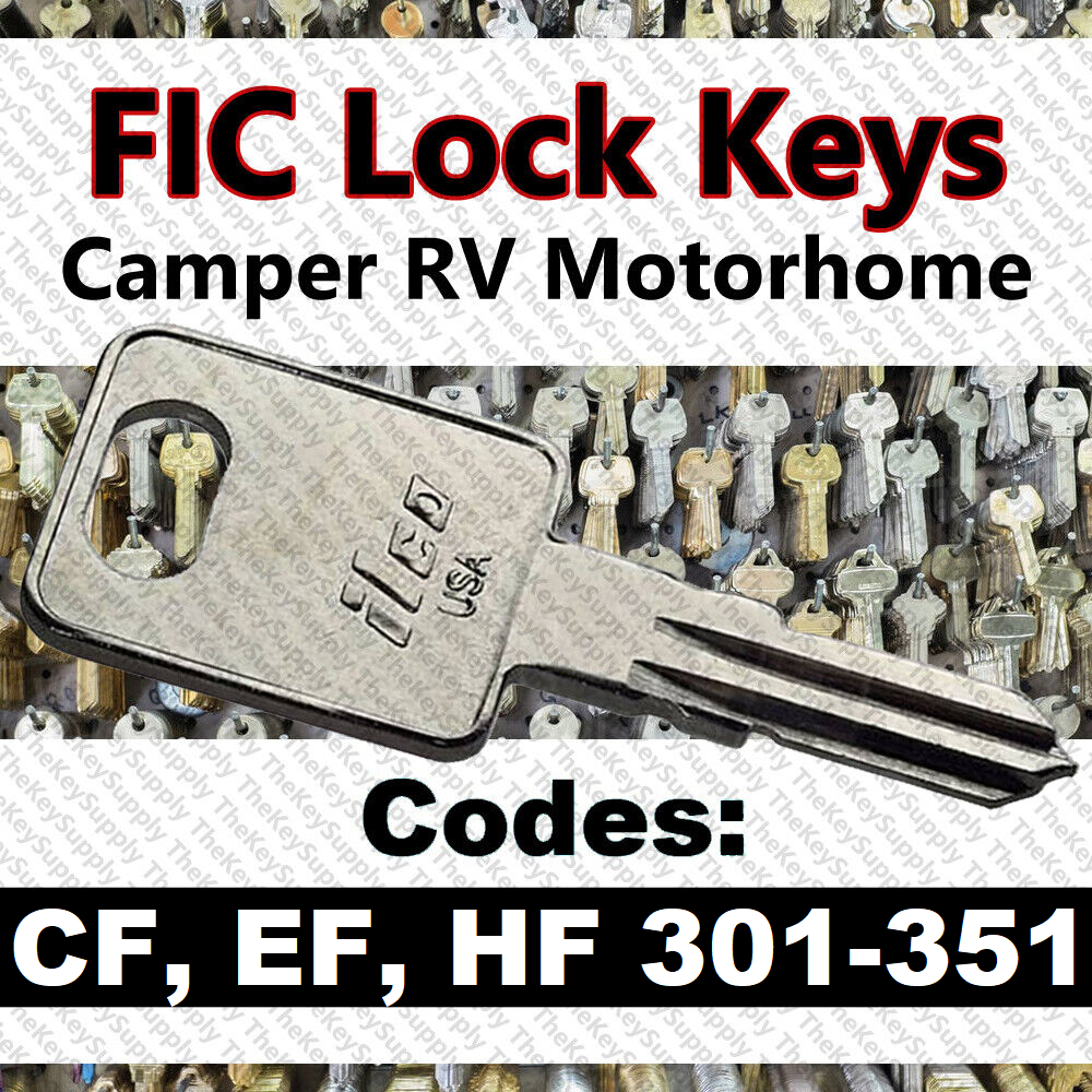 FIC Lock Key Camper RV Motorhome Cut to Your Code CF EF HF 301-351