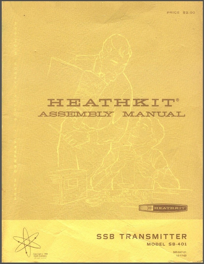 Heathkit SSB Transmitter Model SB-401 Assembly Manual: 184 Pages