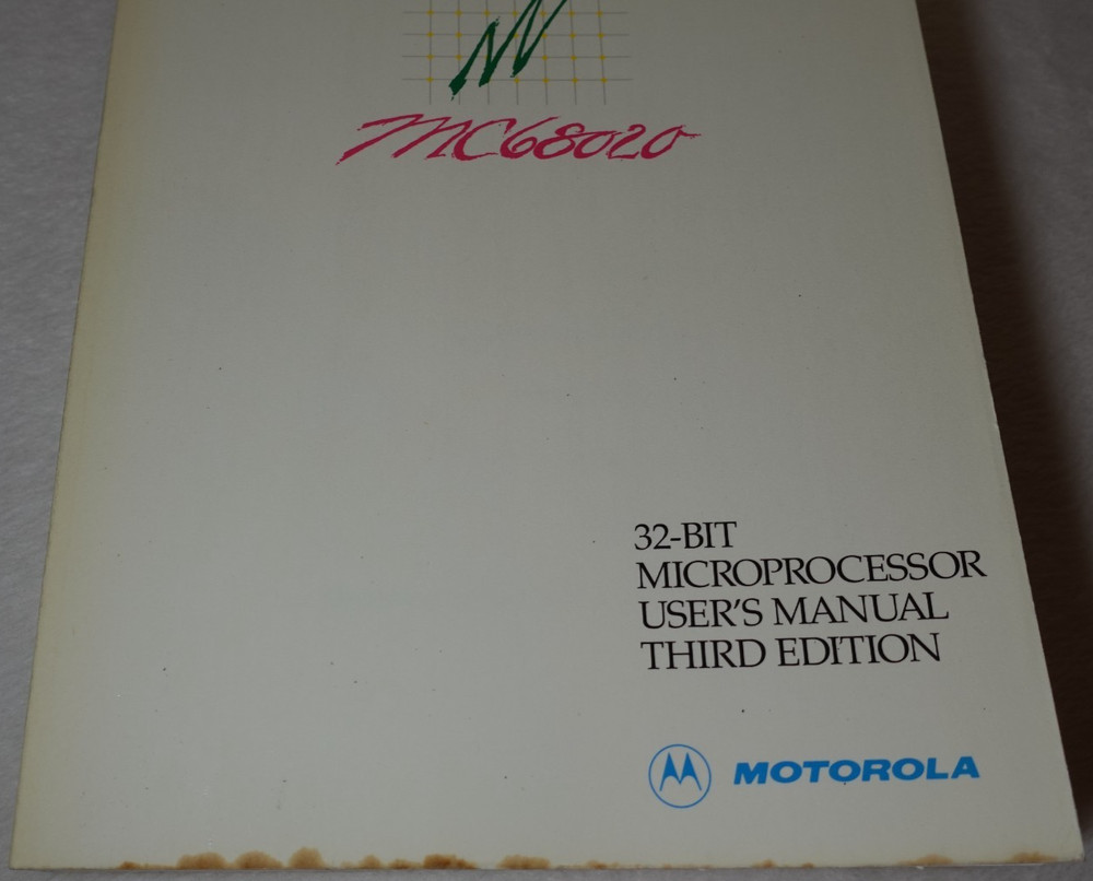 Motorola MC68020 32-Bit Microprocessor User's Manual 3rd Edition Publication