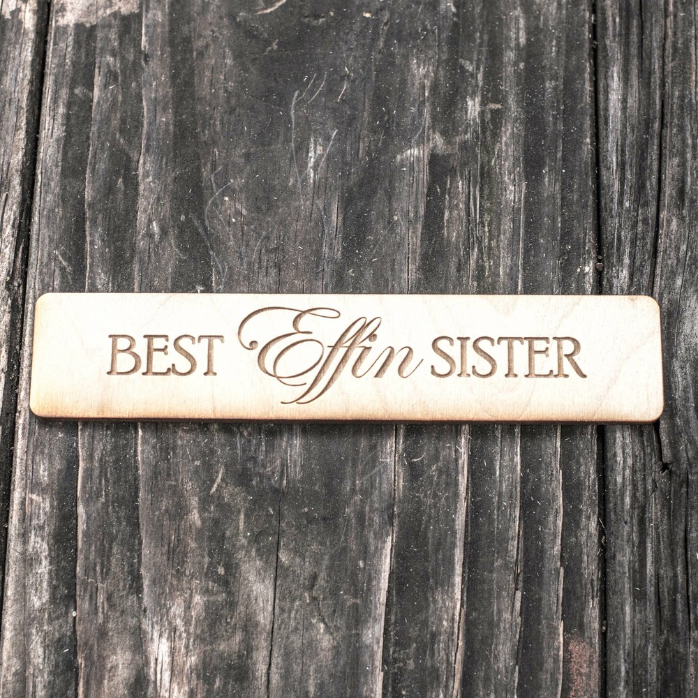 Bookmark - Best Effin Sister